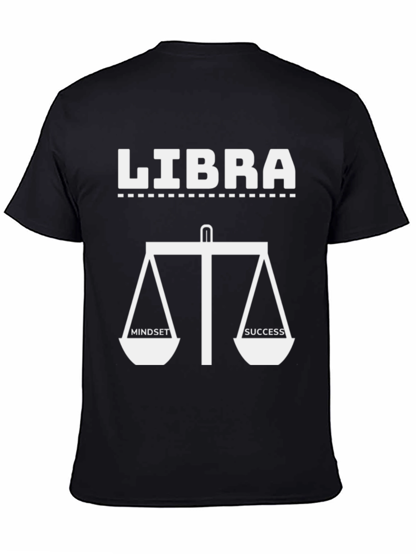 Libra Zodiac Sign Mindset Success T-Shirt