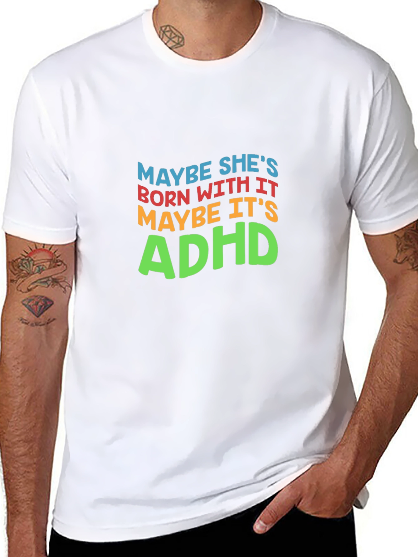 Maybe Its ADHD T-Shirt