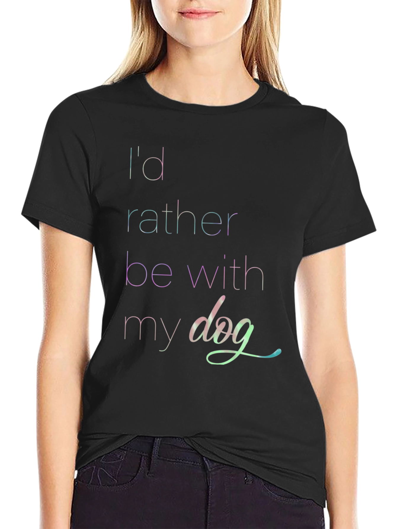 Id Rather Be With My Dog T-Shirt