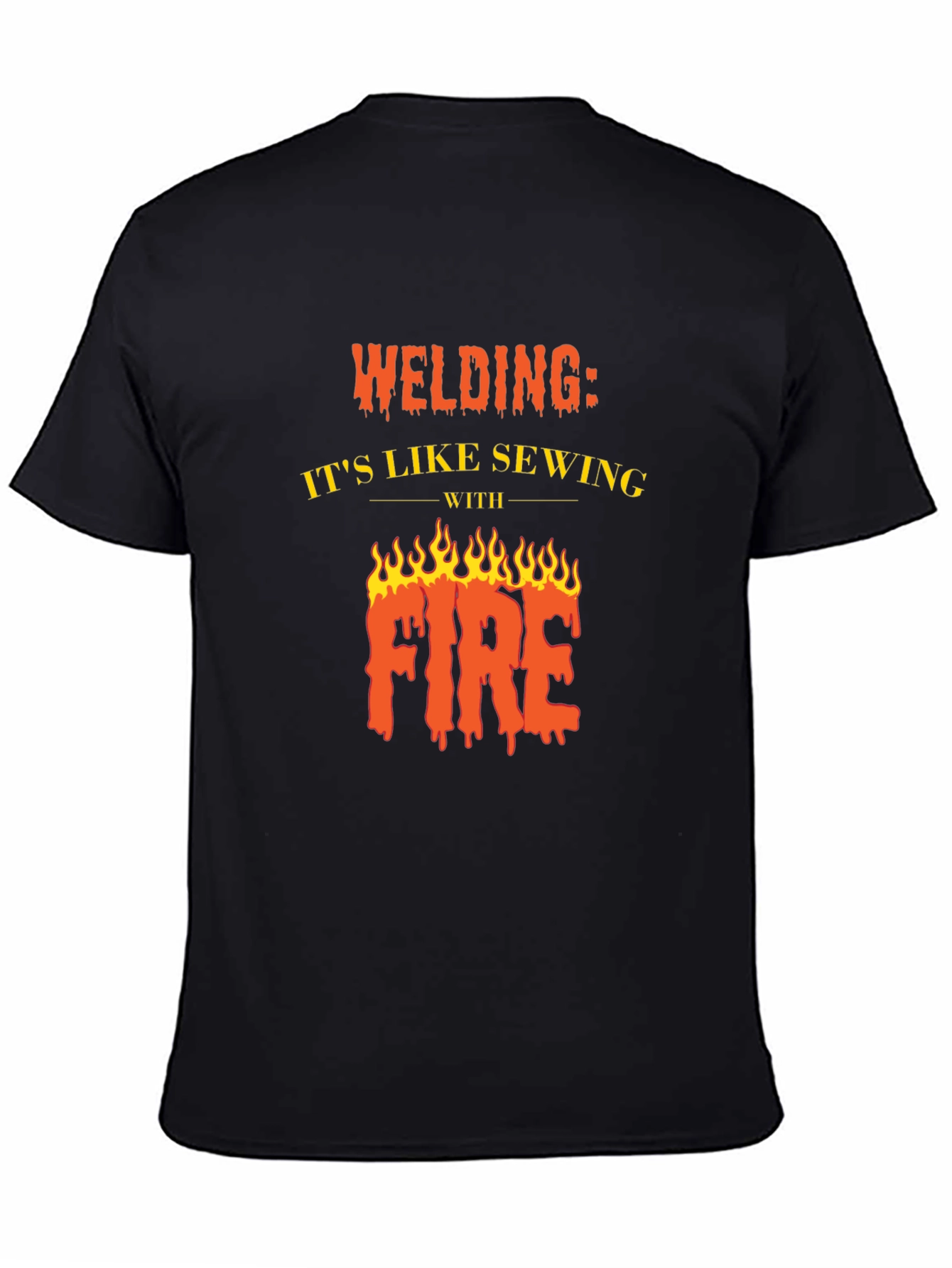 Welding Like Sewing With Fire Black T-Shirt