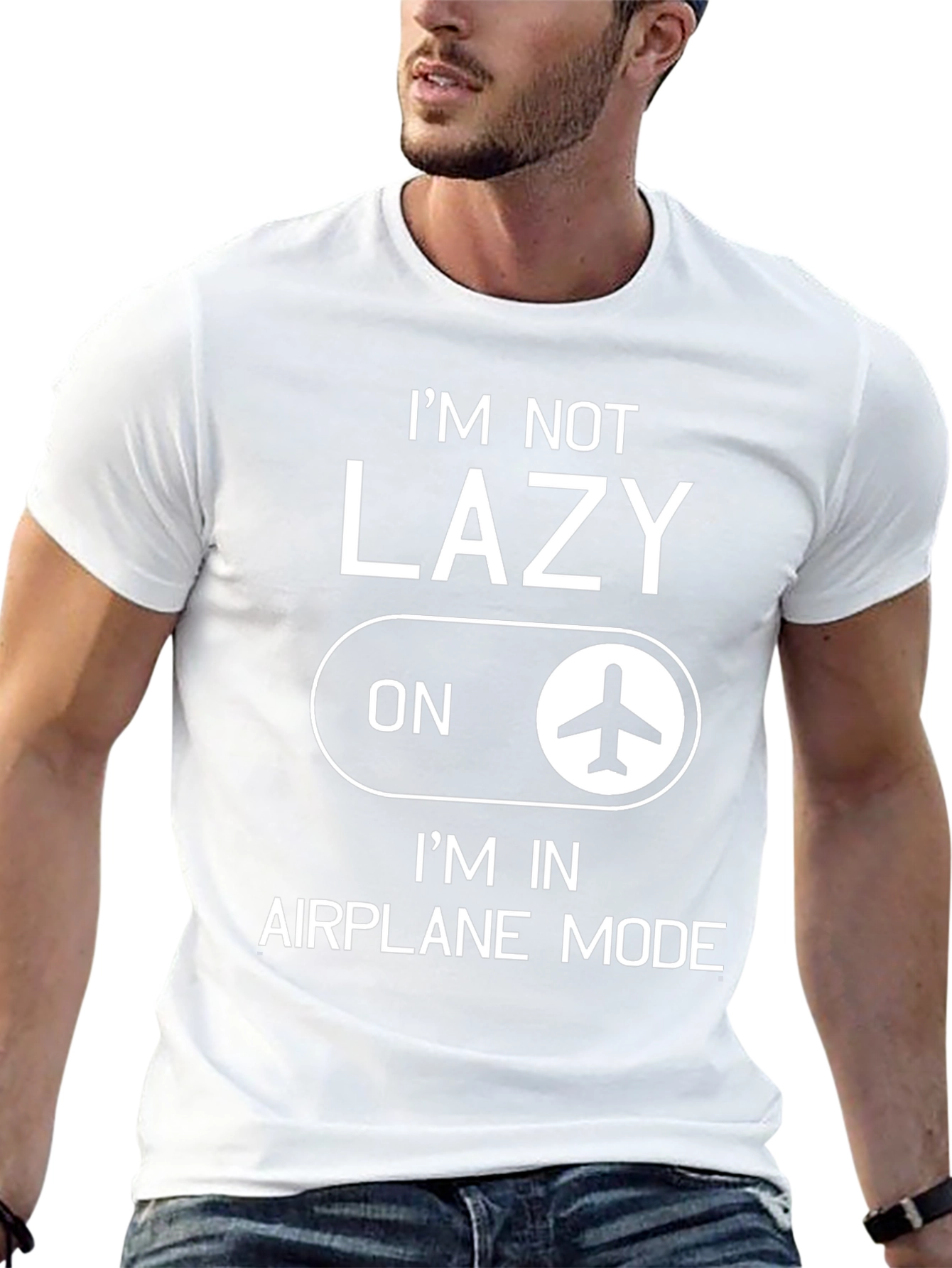 Im Not Lazy Im in Airplane Mode Graphic T-Shirt