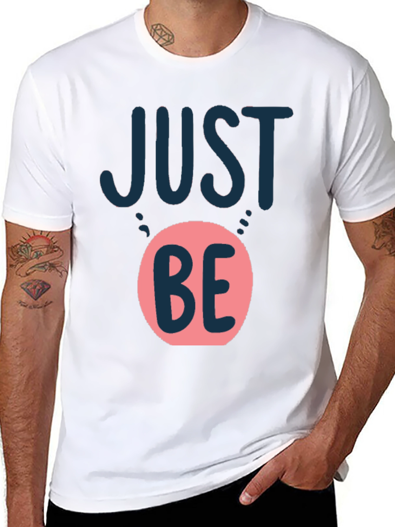 Just Be Graphic T-Shirt - Casual Comfort Tee