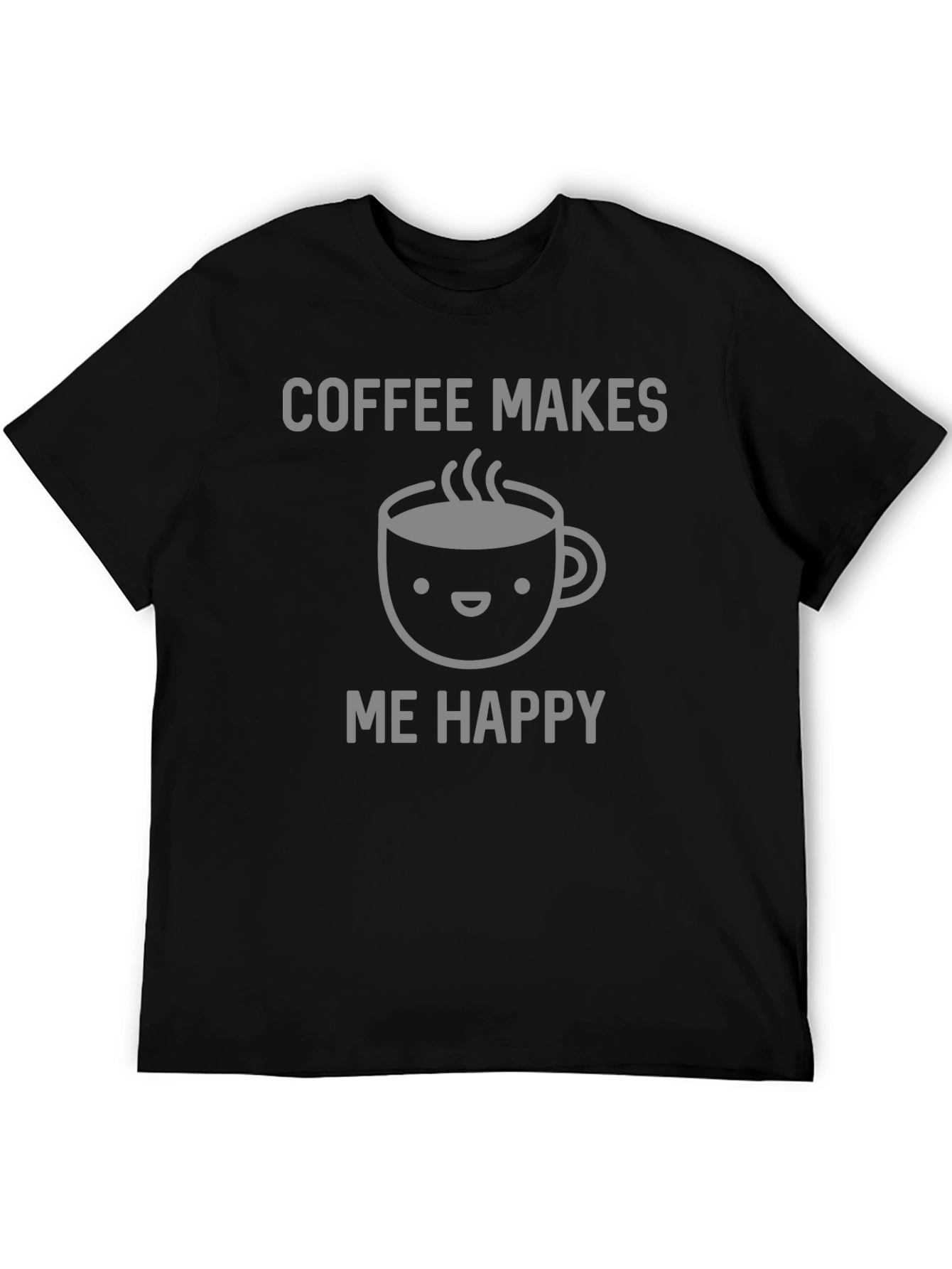 Coffee Makes Me Happy Graphic T-Shirt