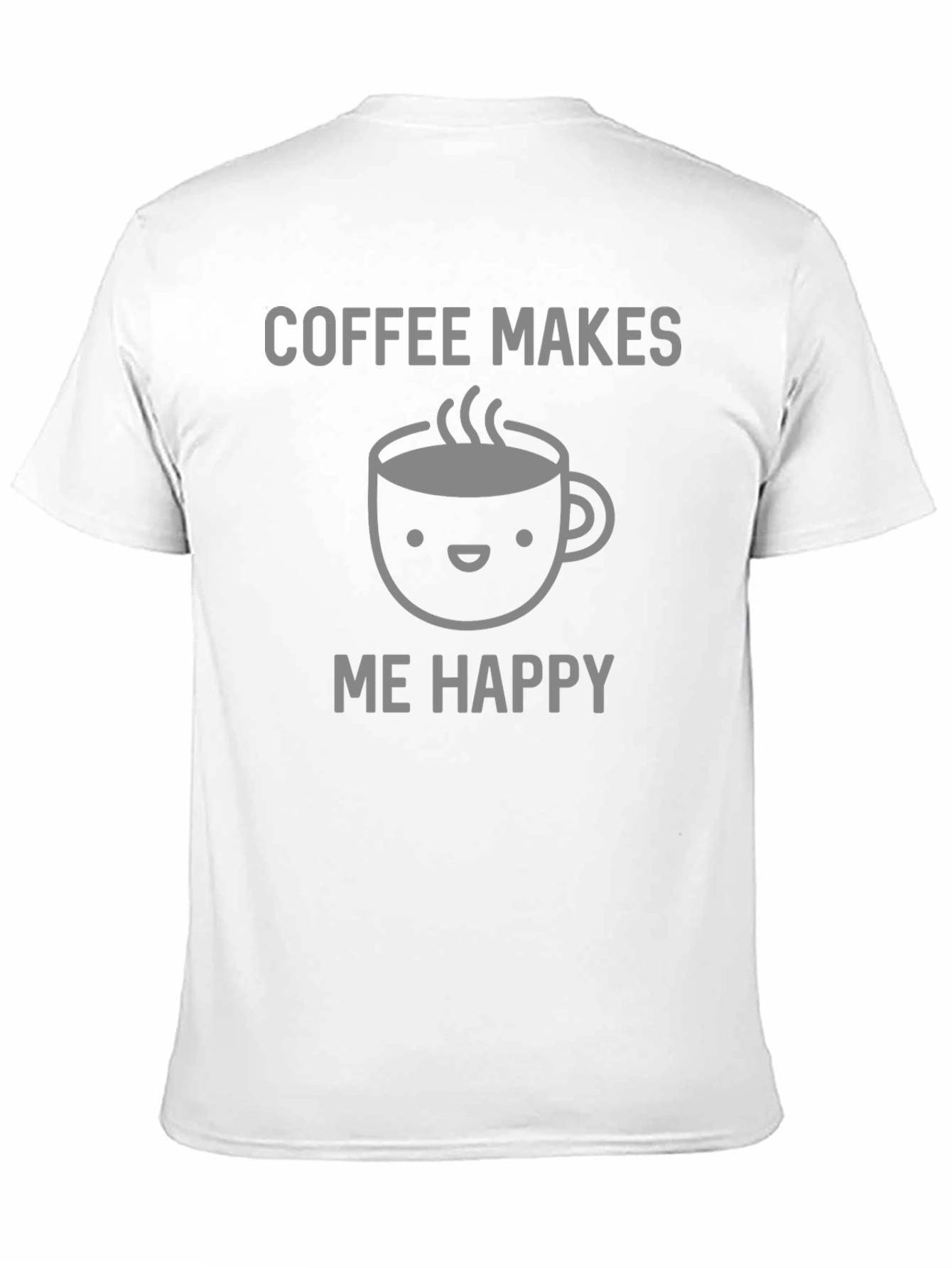 Coffee Makes Me Happy Graphic T-Shirt