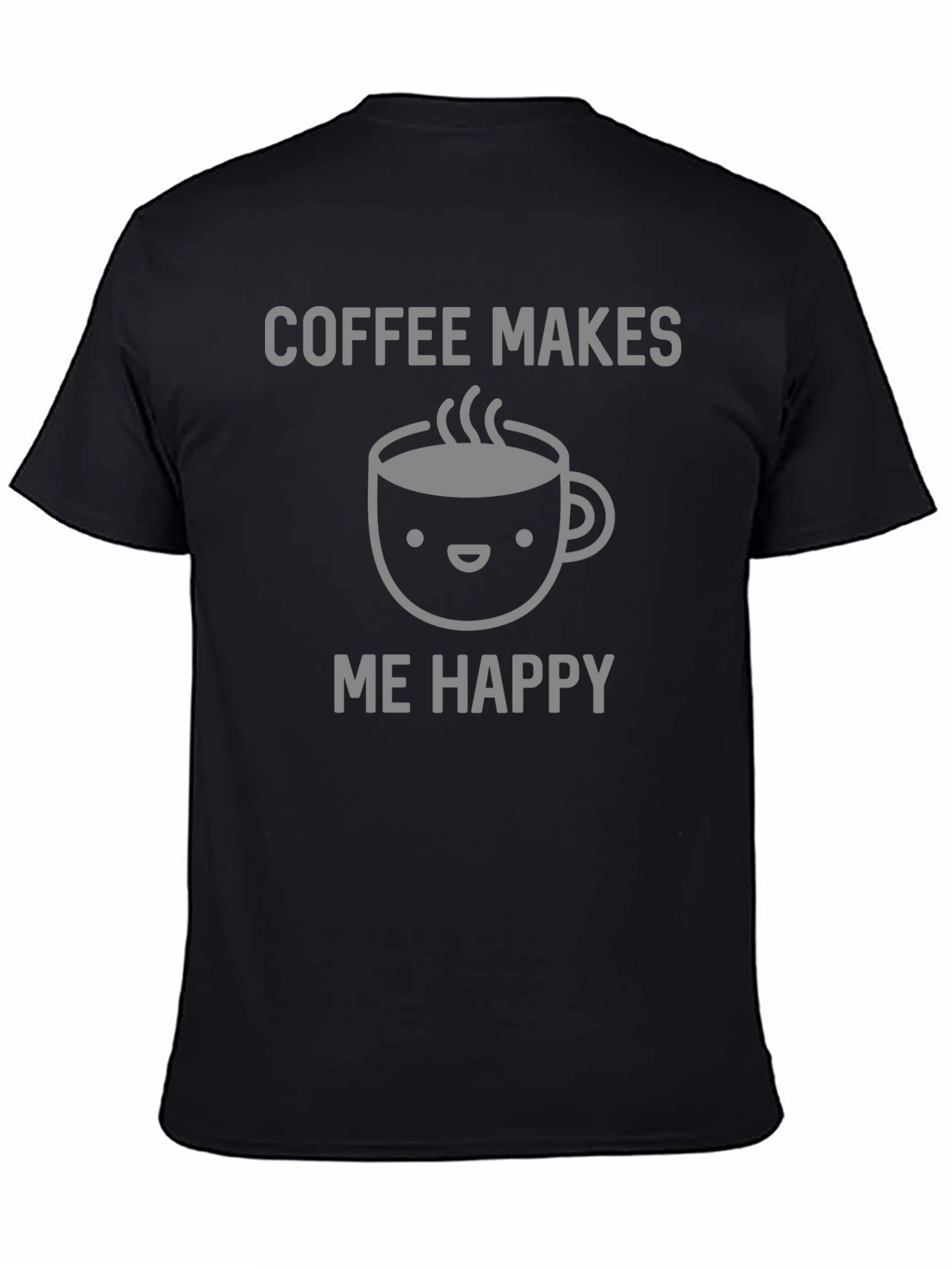 Coffee Makes Me Happy Graphic T-Shirt