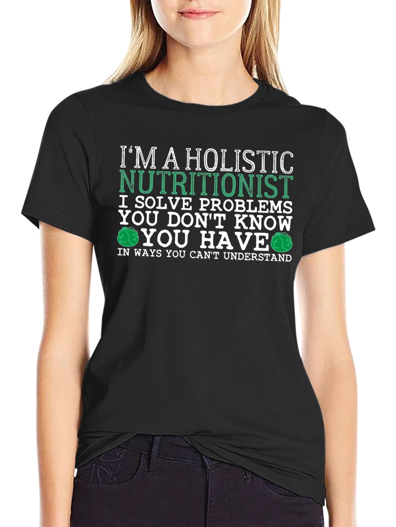 Holistic Nutritionist T-Shirt - Problem Solver Tee