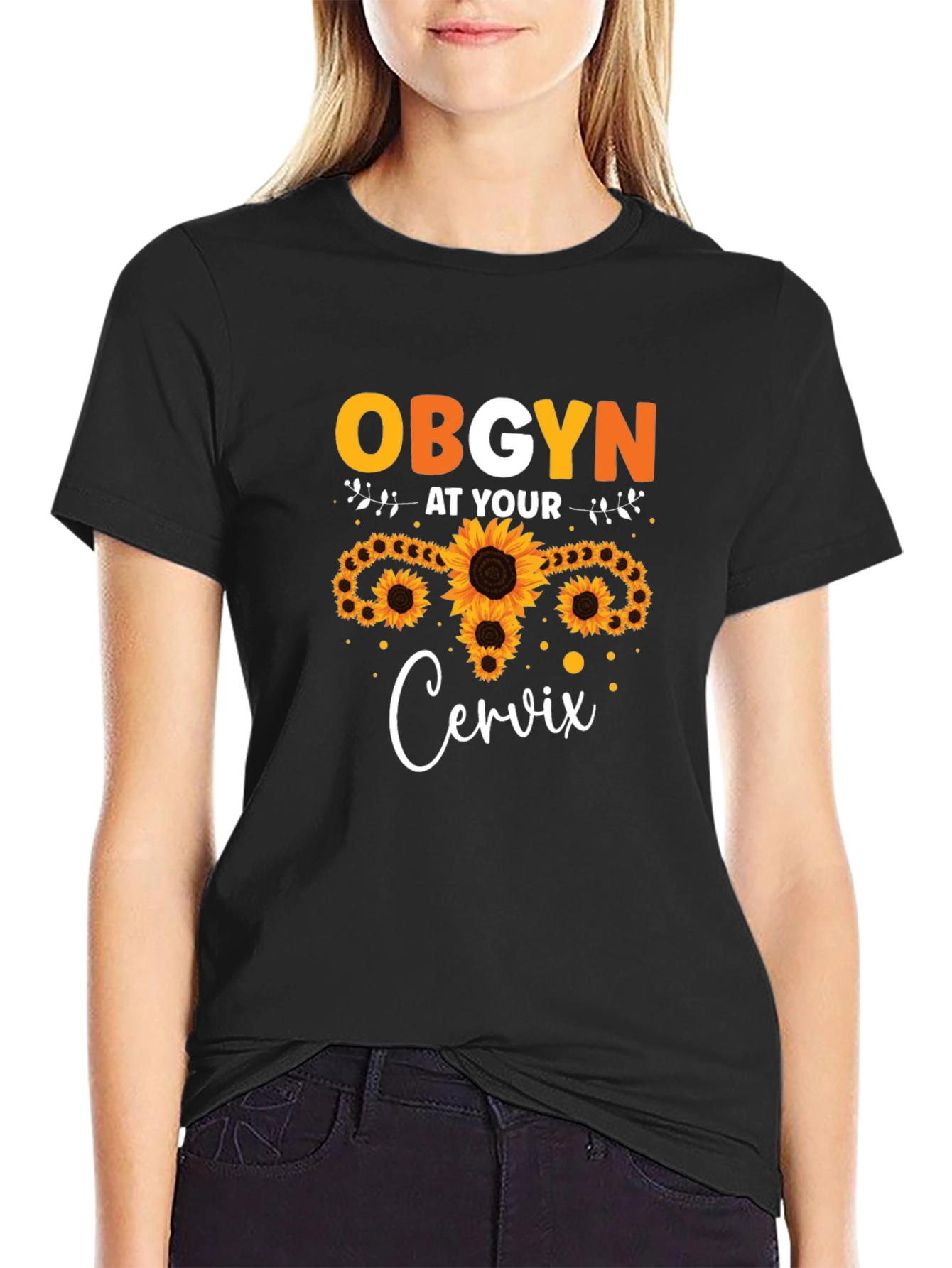 OBGYN at Your Cervix Sunflower Graphic T-Shirt