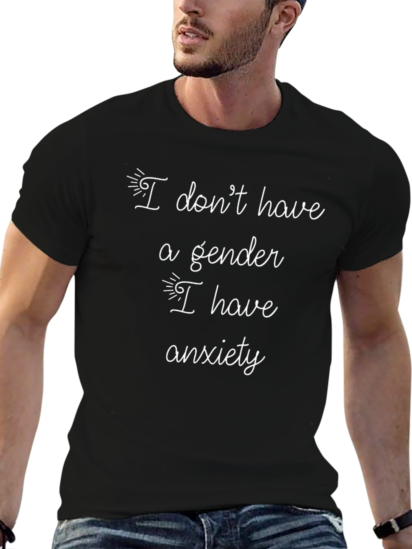 Anxiety T-Shirt - I Dont Have a Gender