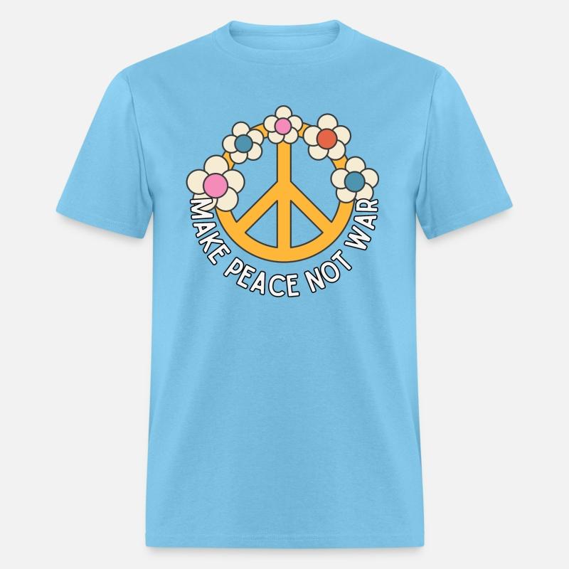 Make Peace, Not War Shirt