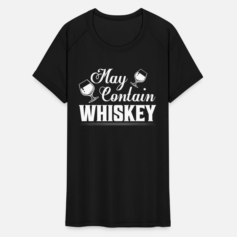 May Contain Whiskey Bourbon Drinking