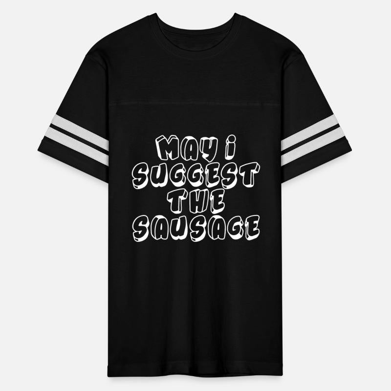 May I Suggest The Sausage 4