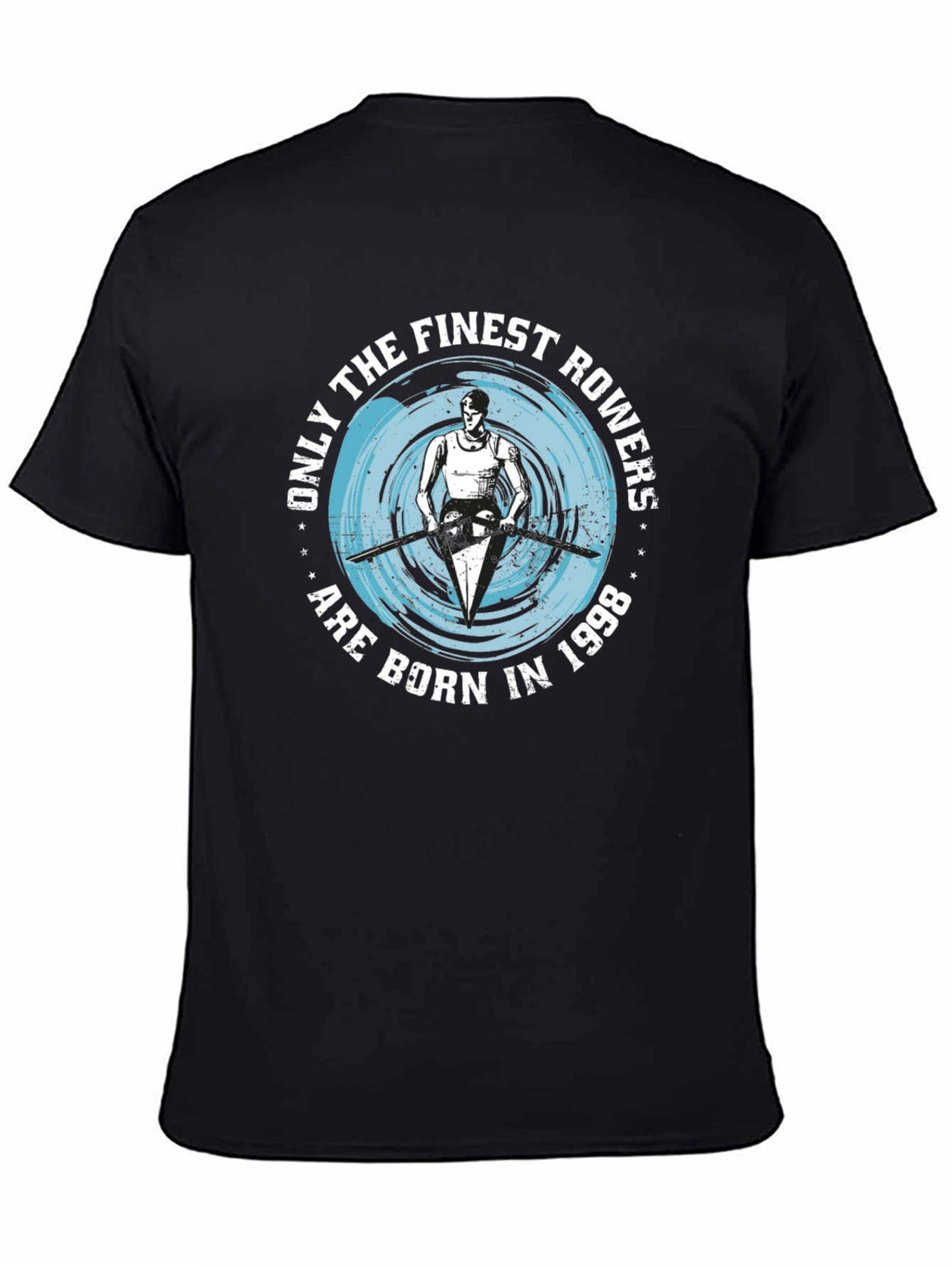 Finest Rowers Born in 1998 Black T-Shirt