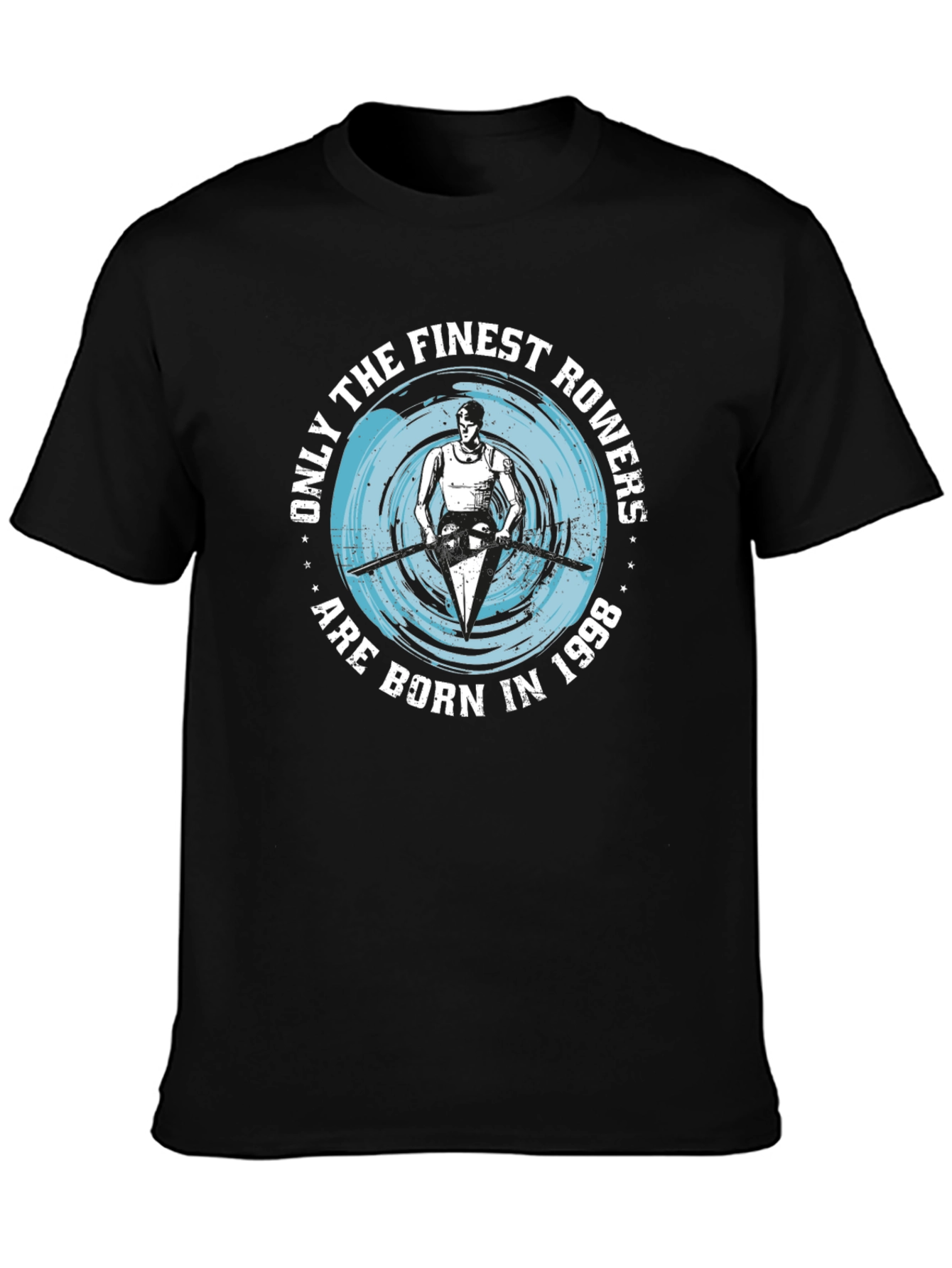 Finest Rowers Born in 1998 Black T-Shirt