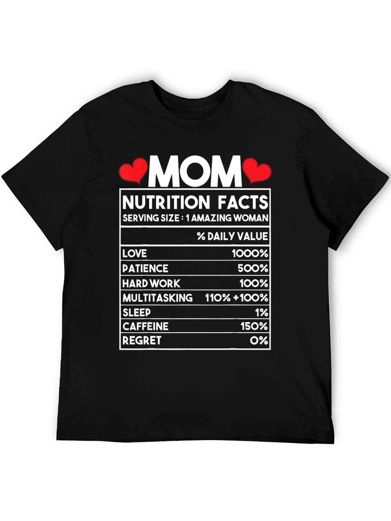 Mom Nutrition Facts T-Shirt - Super Mom Gift