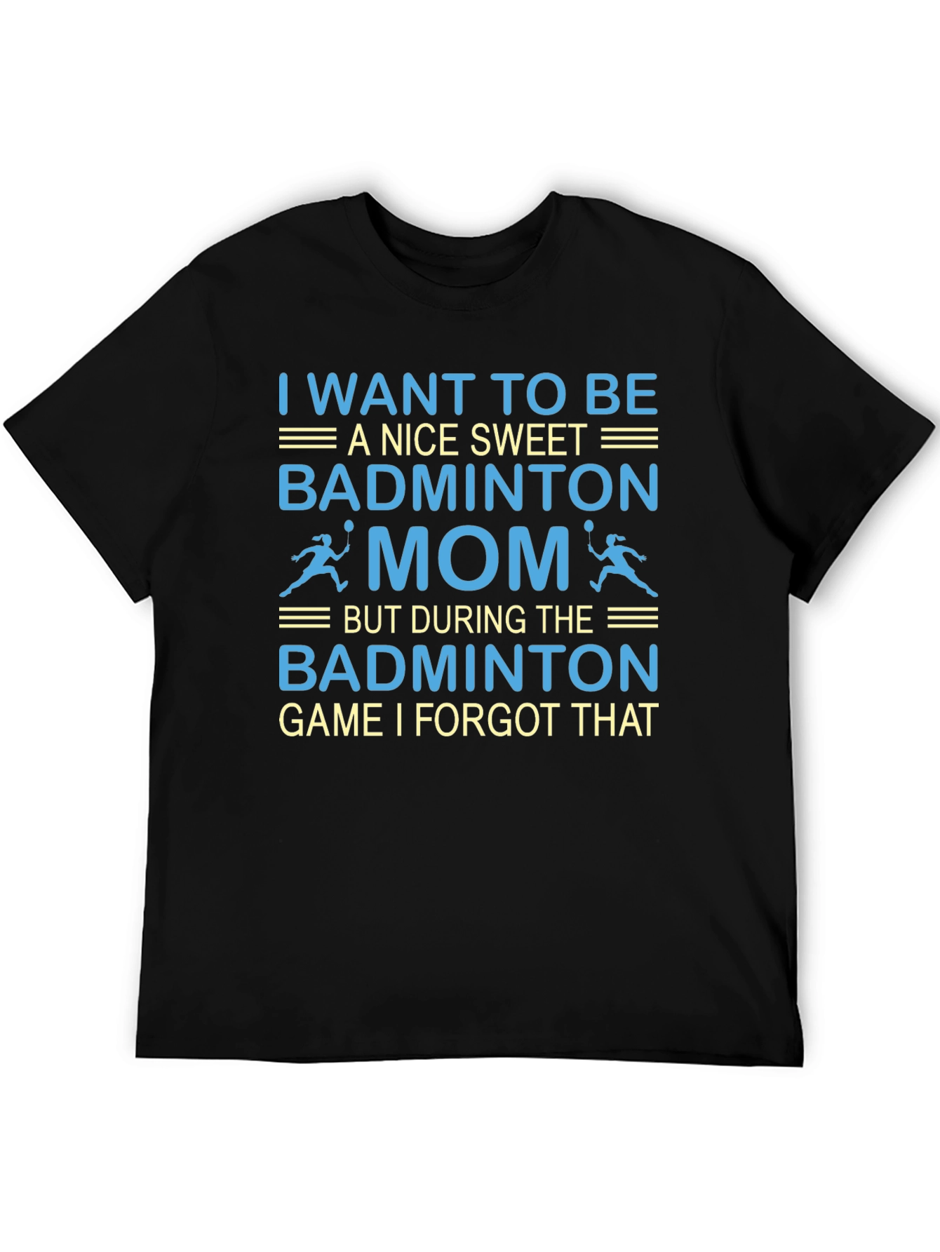 Badminton Mom T-Shirt - Funny Game Day Tee