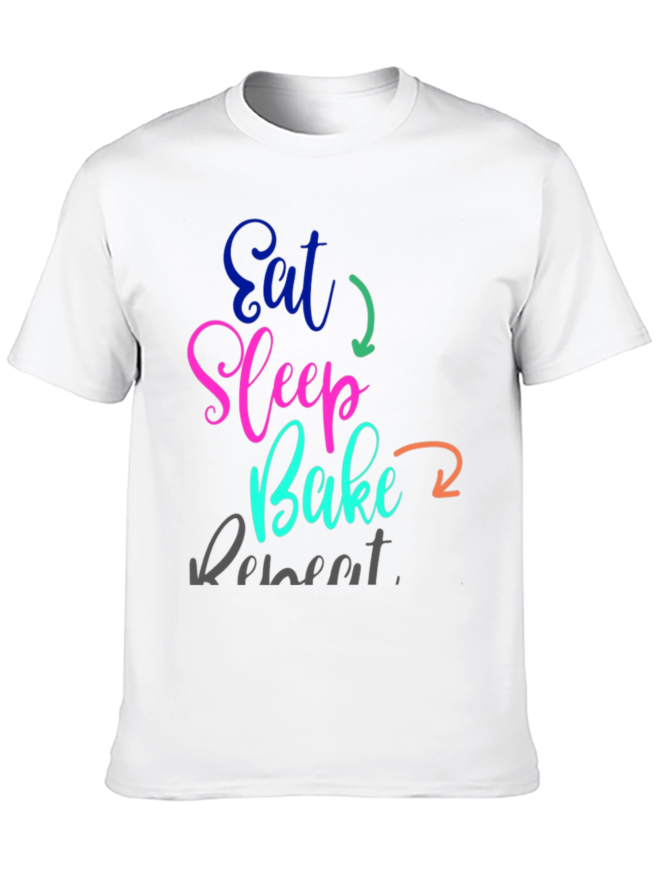 Eat Sleep Bake Repeat T-Shirt