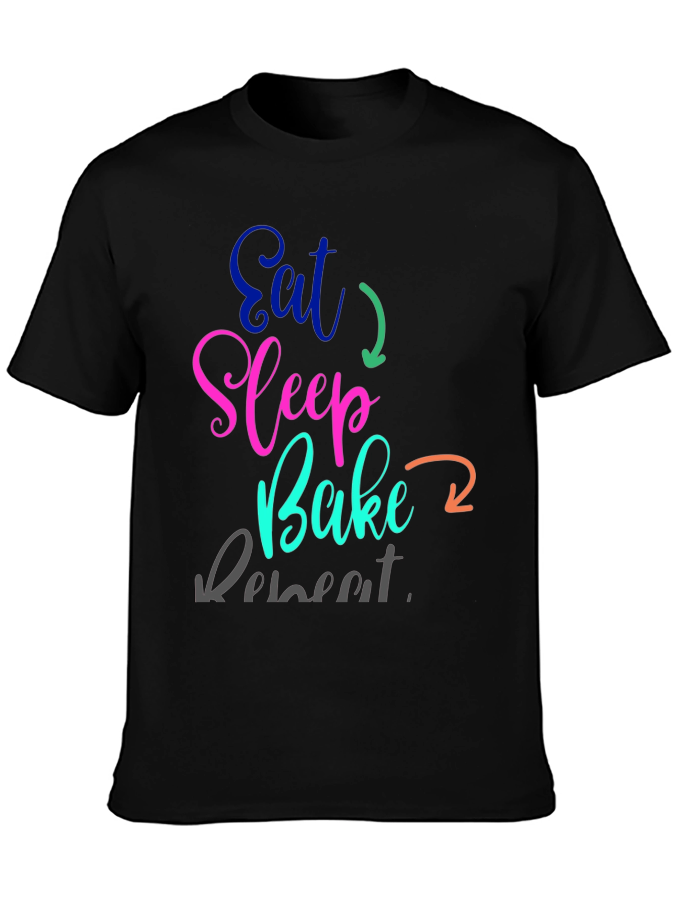 Eat Sleep Bake Repeat T-Shirt