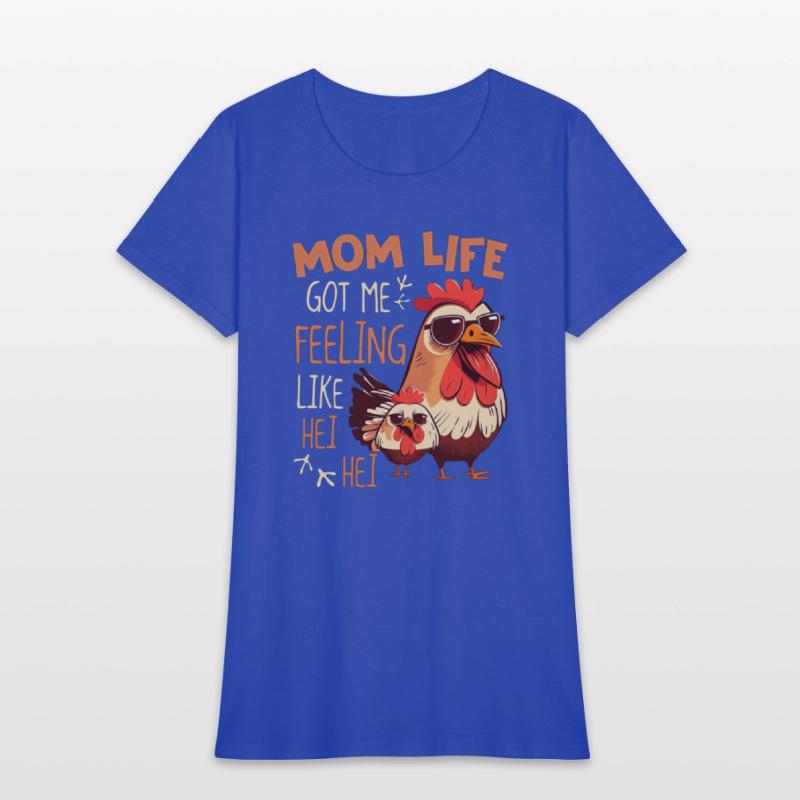 Mom Life Got Me Feeling Like Hei Hei