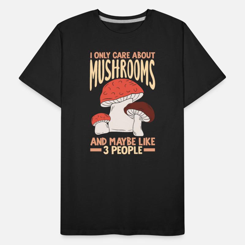 Mushroom Picker: I Only Care About Mushrooms And