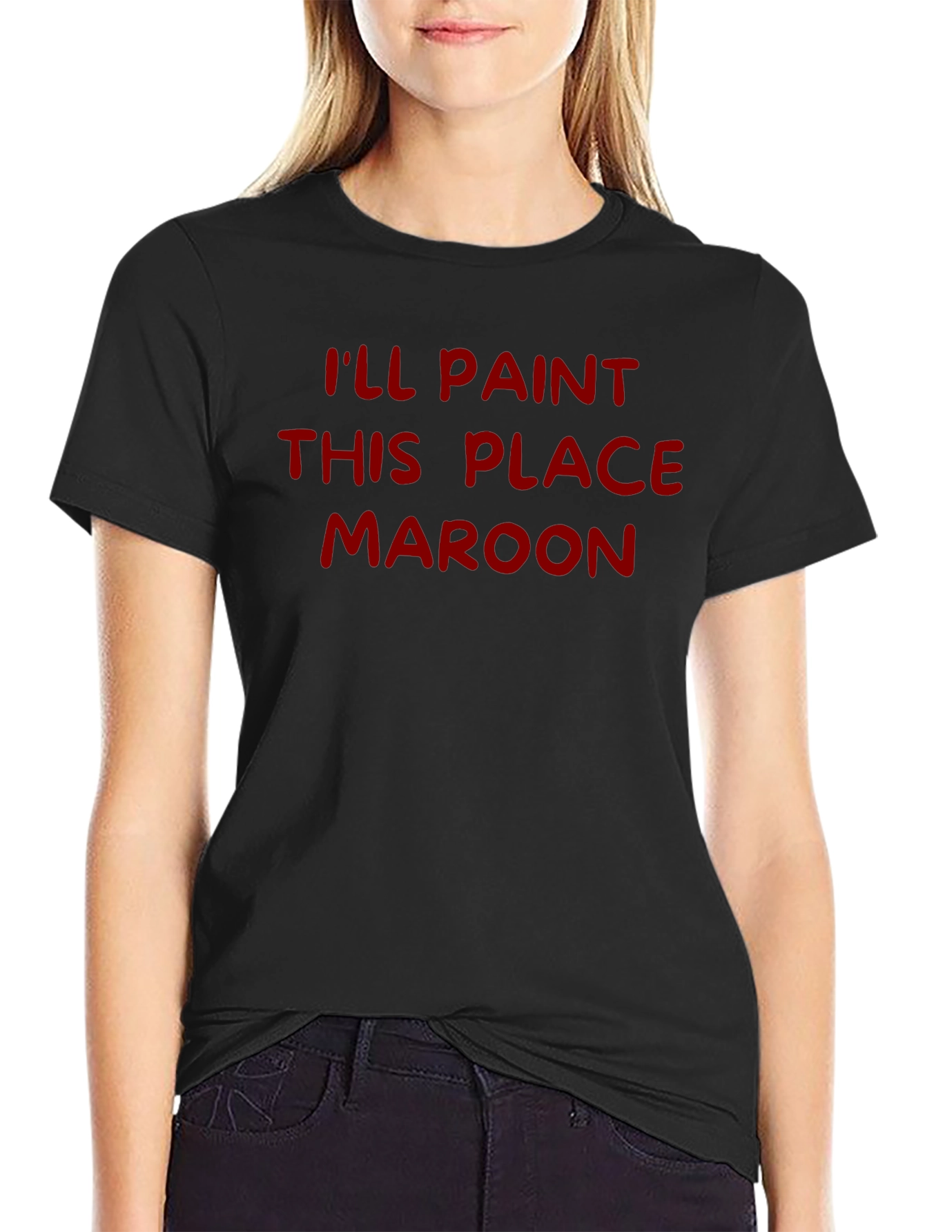 Ill Paint This Place Maroon T-Shirt