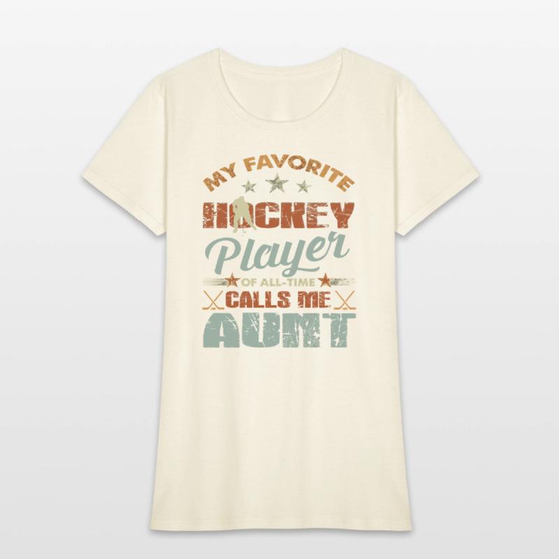 My Favorite Hockey Player Call Me Auntchristmas