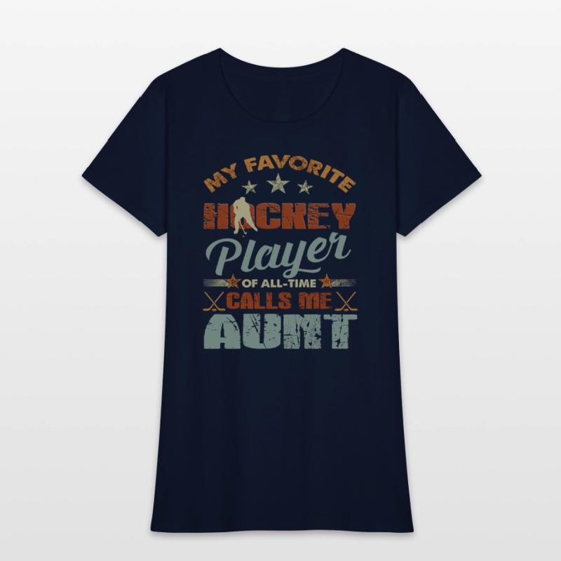 My Favorite Hockey Player Call Me Auntchristmas