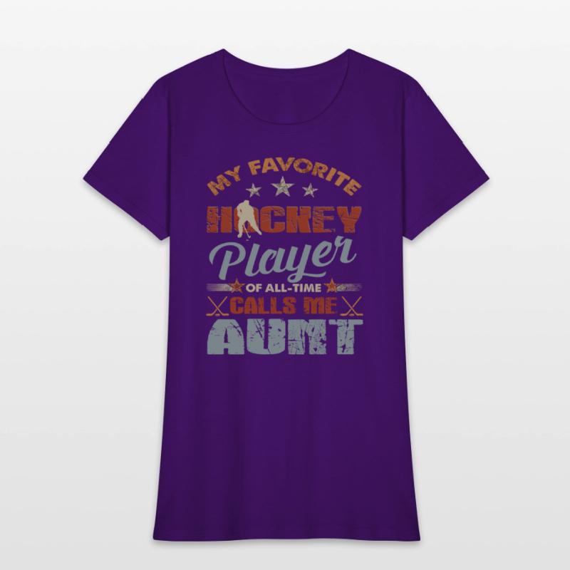 My Favorite Hockey Player Call Me Auntchristmas