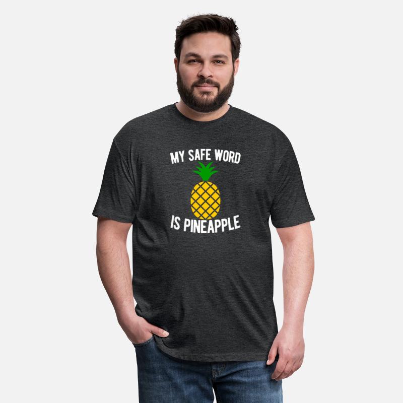 My Safe Word Is Pineapple Quote Swingers Swinger