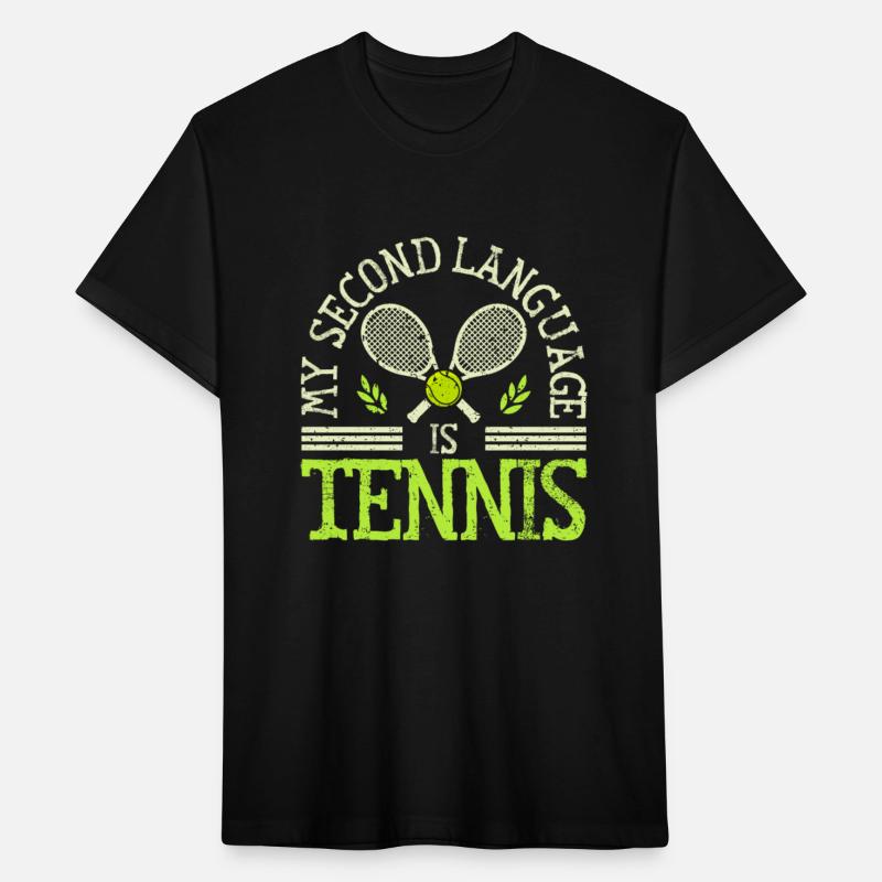 My Second Language Is Tennis Racket Sports