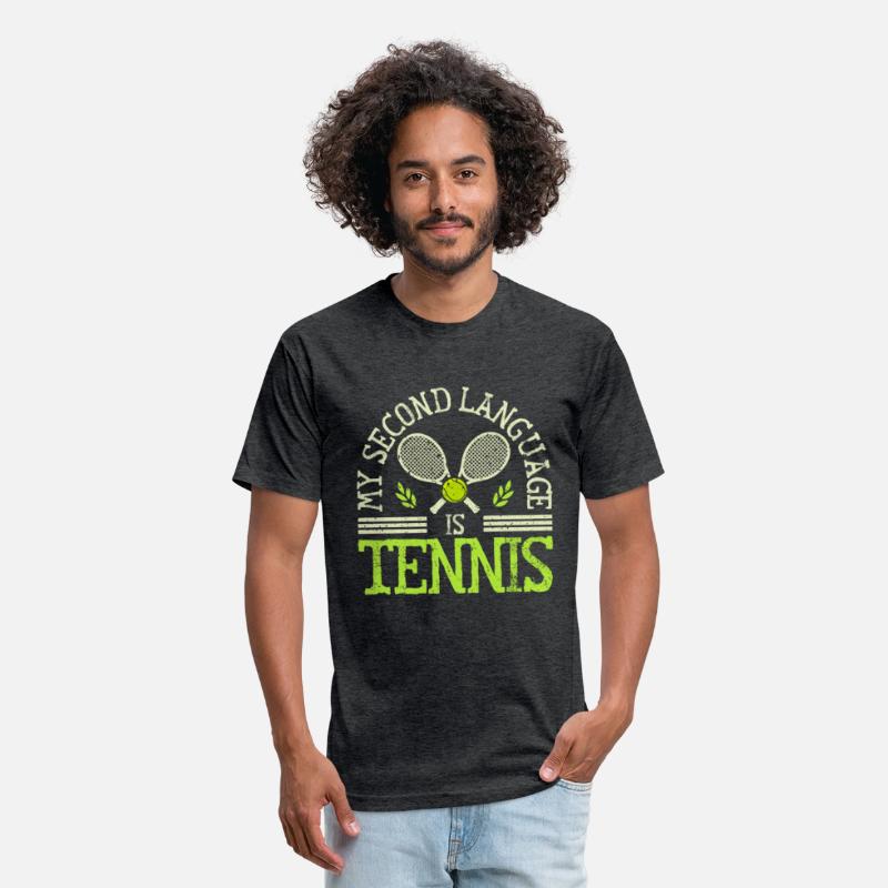 My Second Language Is Tennis Racket Sports