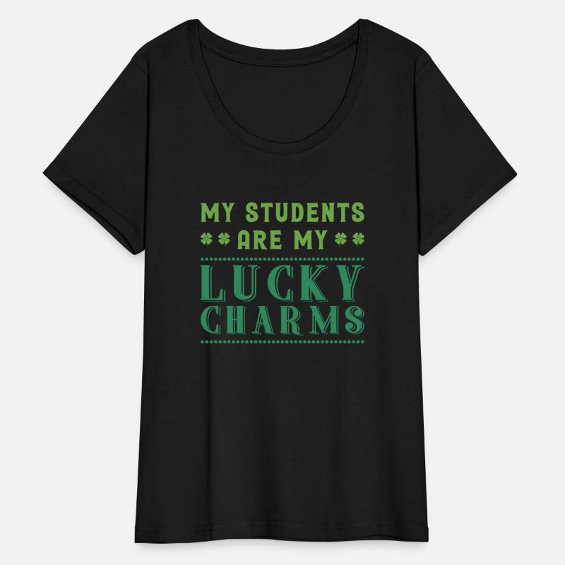 My Students Are My Lucky Charms Cute St Patrick s