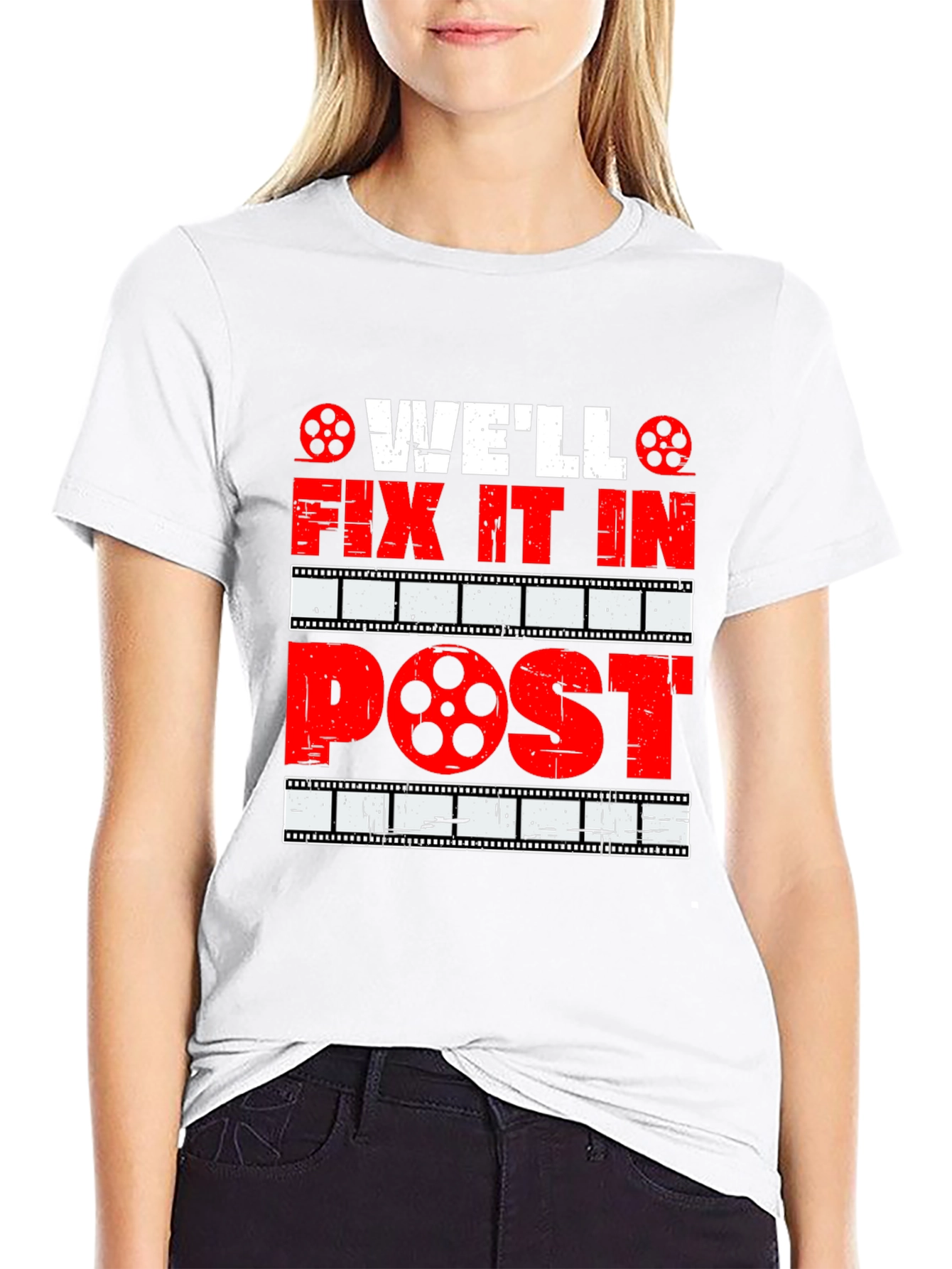 Well Fix It In Post - Movie Lover T-Shirt