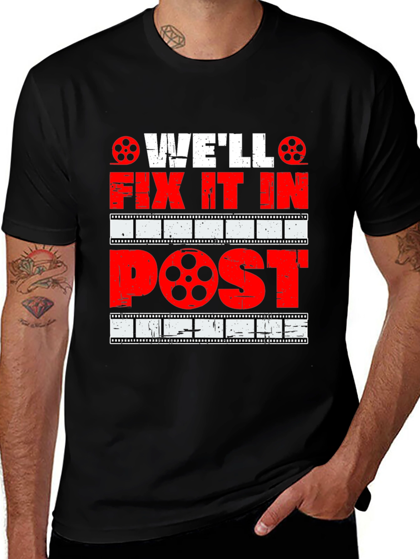 Well Fix It In Post - Movie Lover T-Shirt