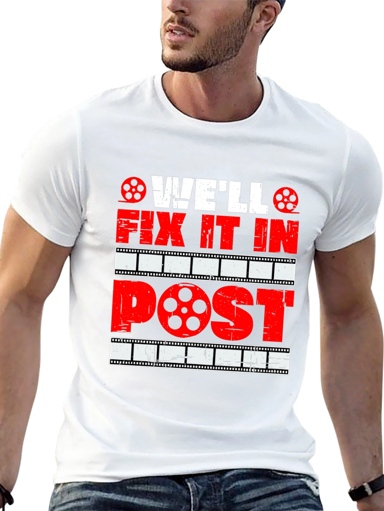 Well Fix It In Post - Movie Lover T-Shirt