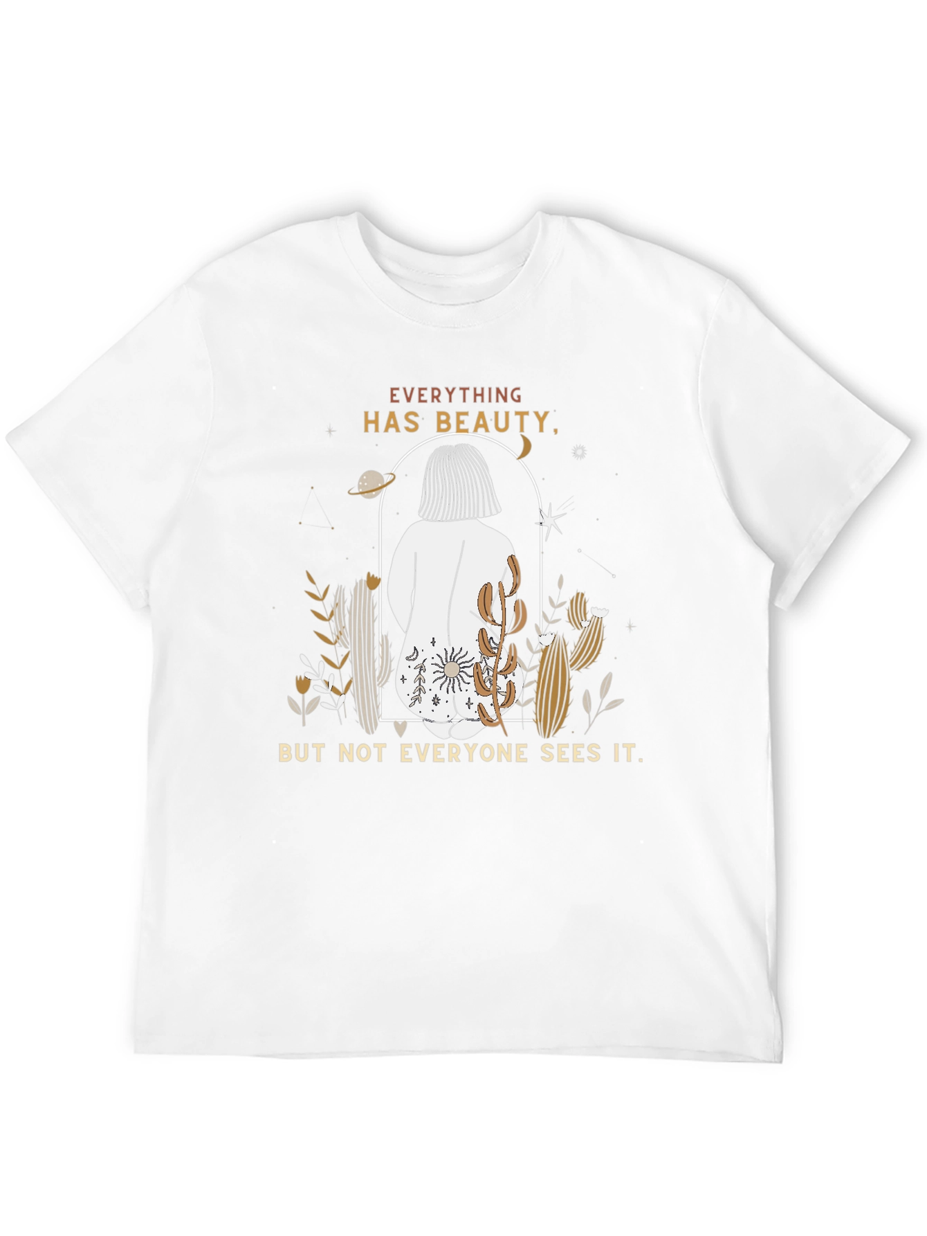 Beauty T-Shirt - Everything Has Beauty Tee