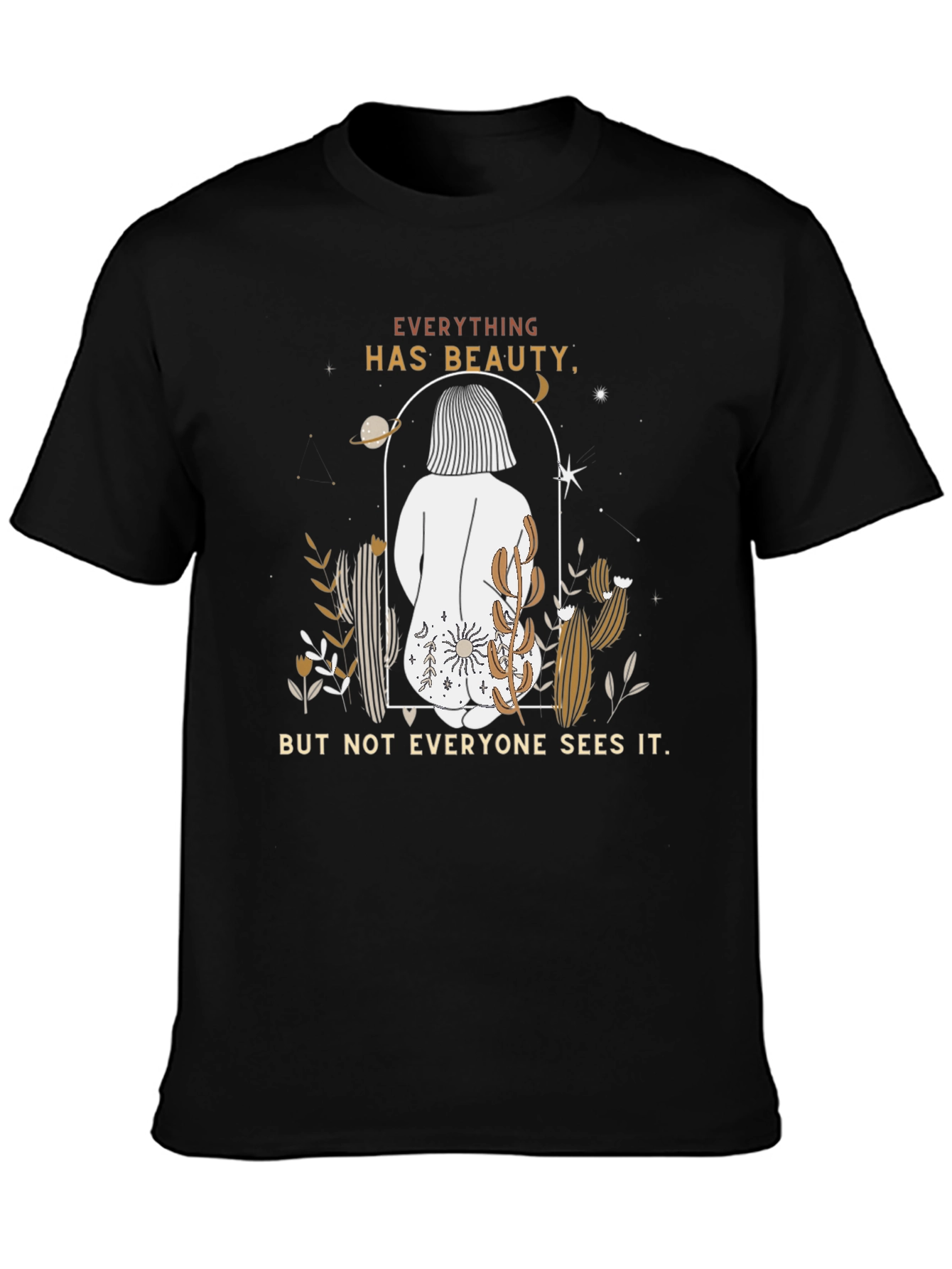 Beauty T-Shirt - Everything Has Beauty Tee