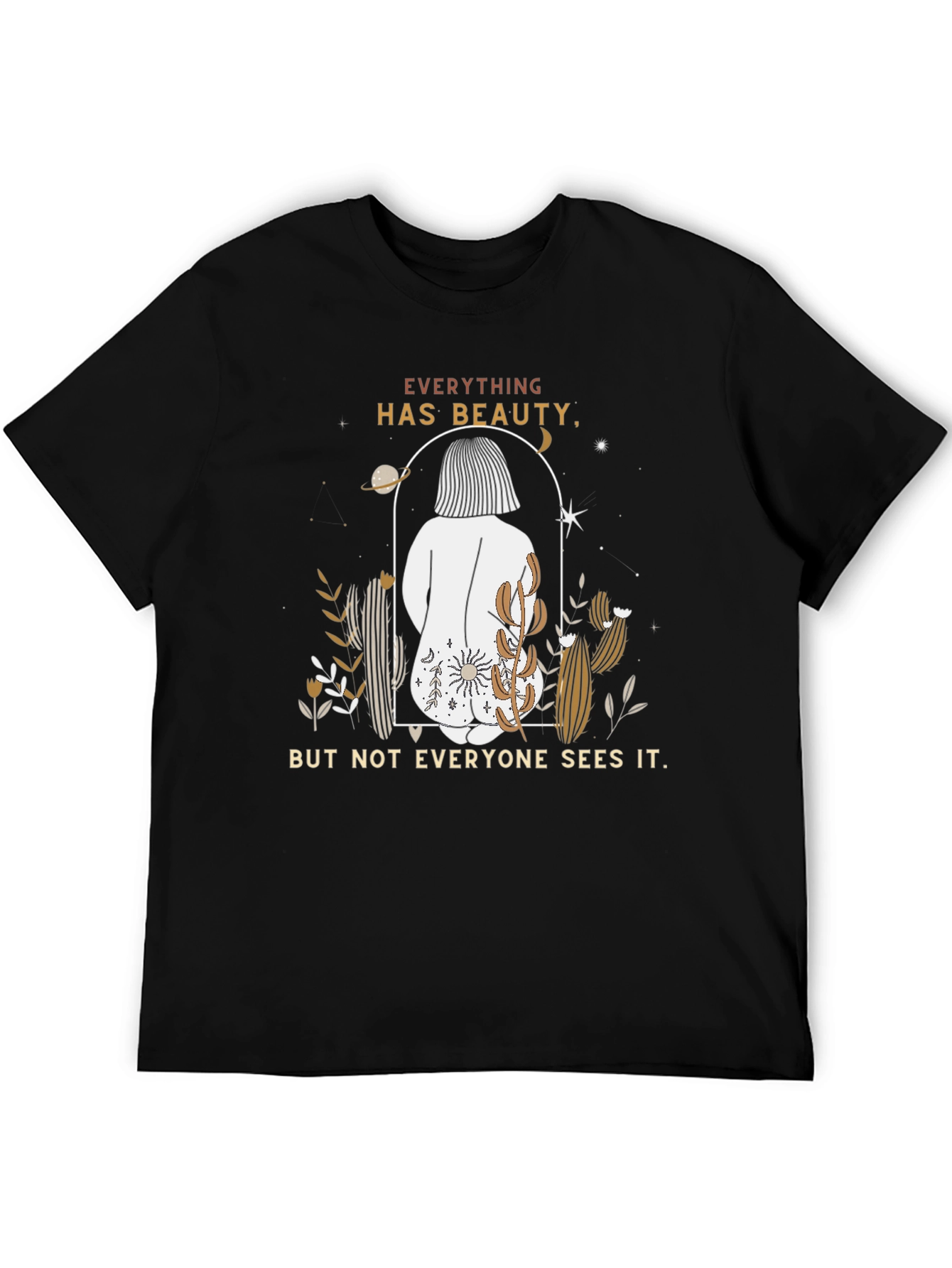 Beauty T-Shirt - Everything Has Beauty Tee