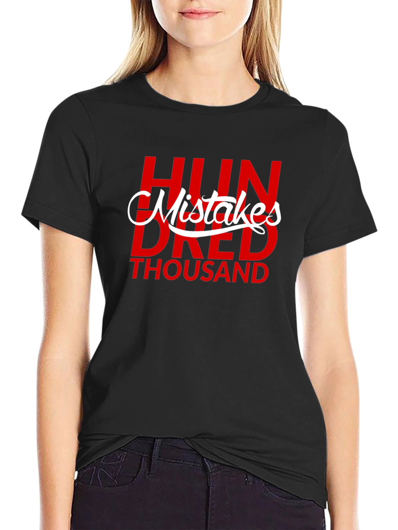Hundred Thousand Mistakes Black Graphic Tee