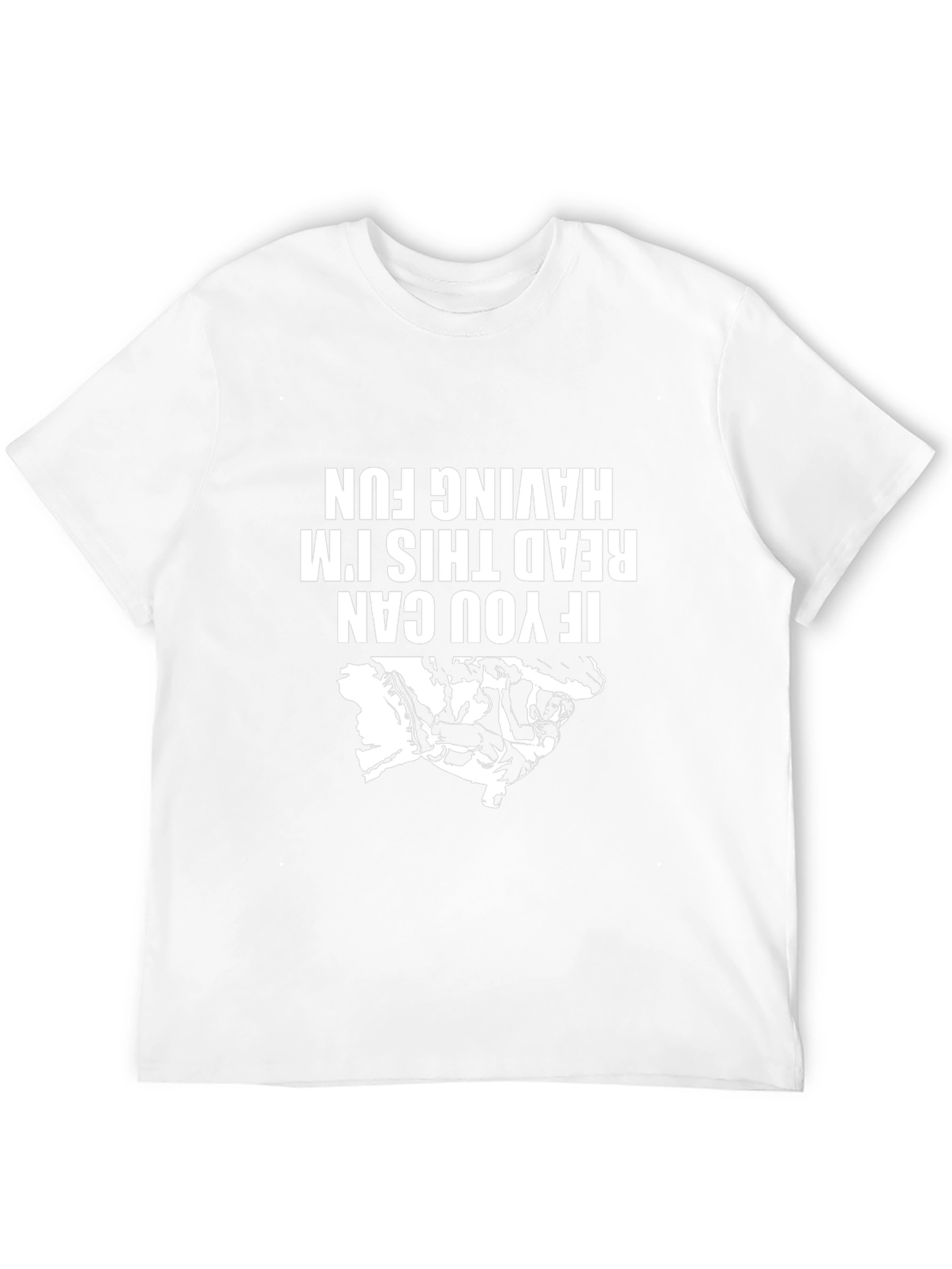 Funny Graphic Tee - If You Can Read This