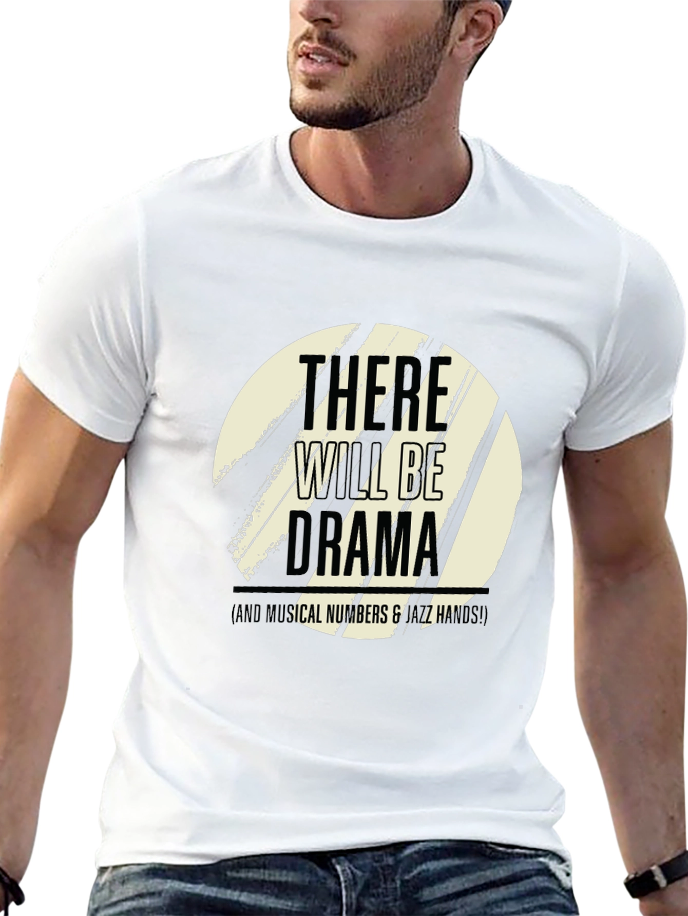 There Will Be Drama T-Shirt - Musical Theater Tee