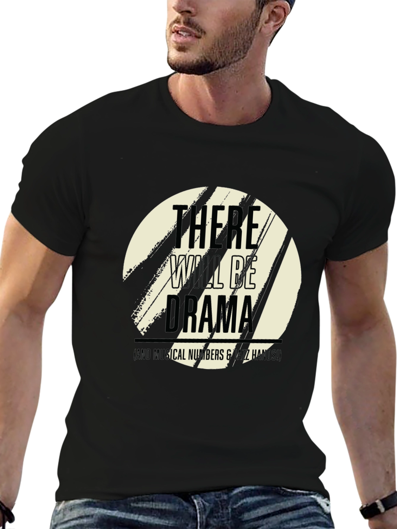There Will Be Drama T-Shirt - Musical Theater Tee