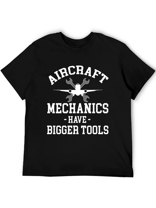 Aircraft Mechanic T-Shirt - Bigger Tools