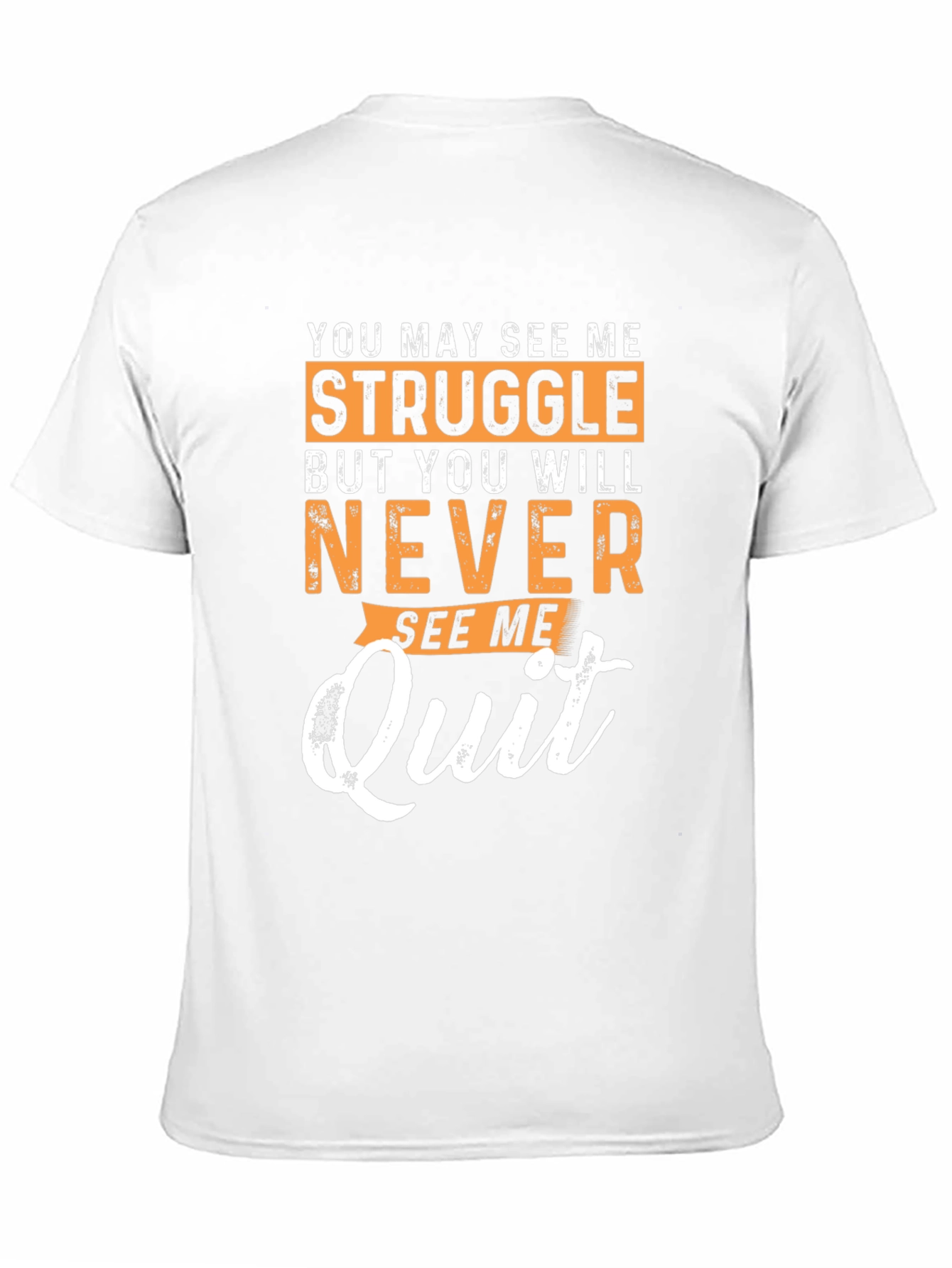Motivational Graphic T-Shirt - Never Quit