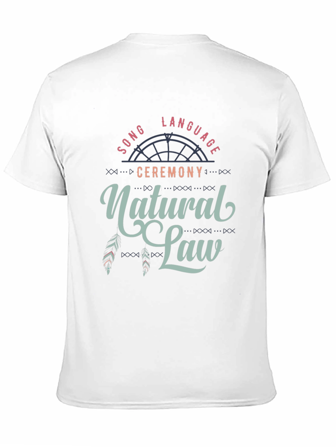 Natural Law T-Shirt - Song Language Ceremony Tee