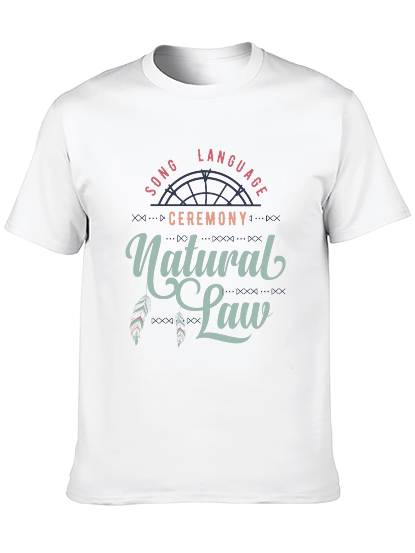 Natural Law T-Shirt - Song Language Ceremony Tee