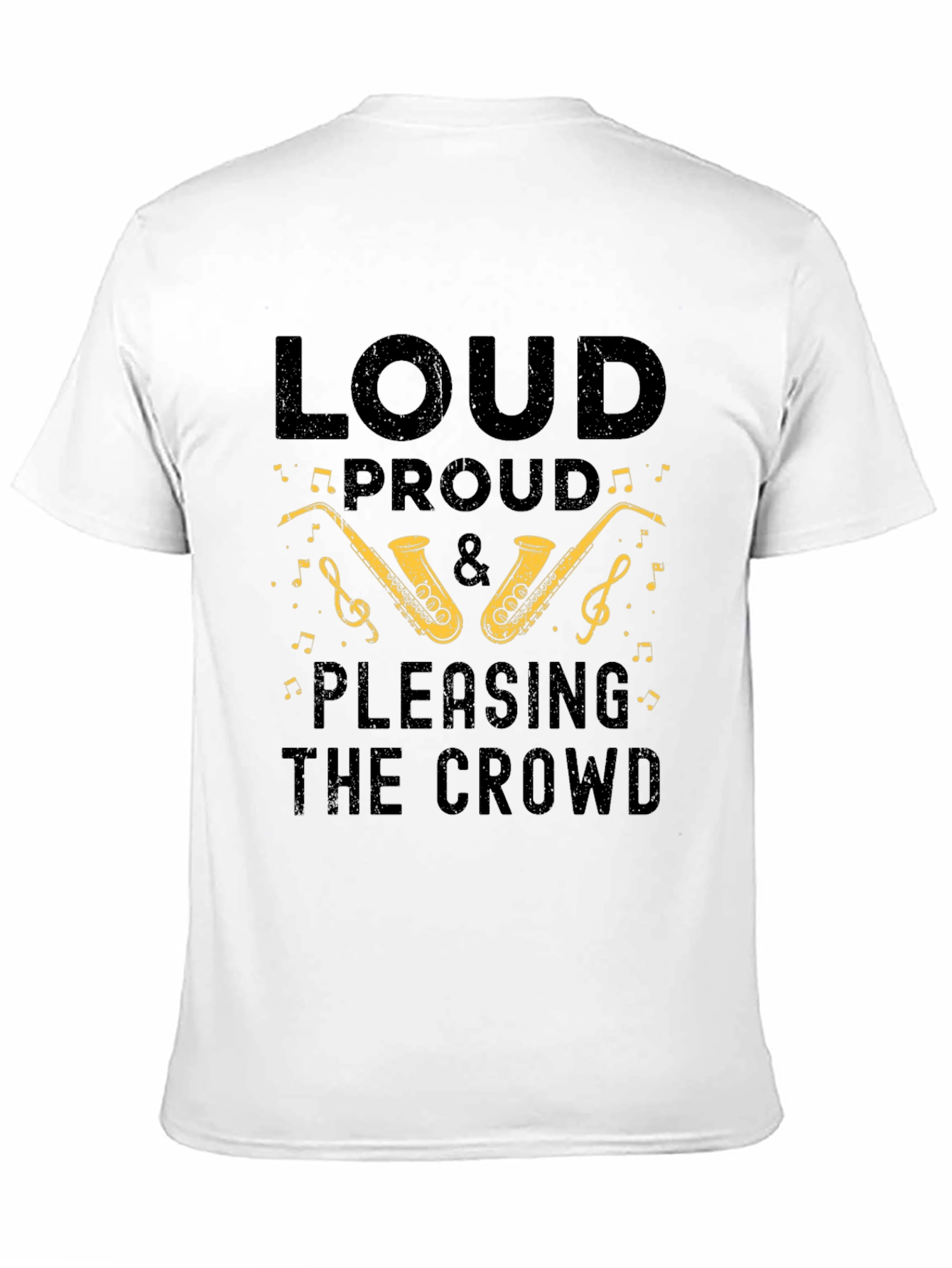 Loud Proud Saxophone T-Shirt - Music Lover Tee