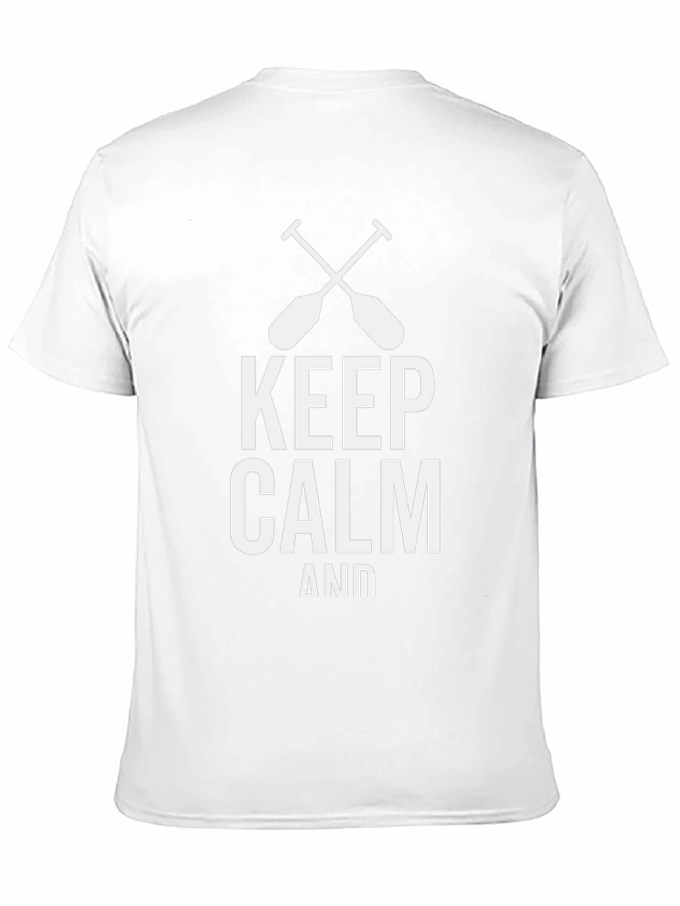 Keep Calm and Paddle On T-Shirt