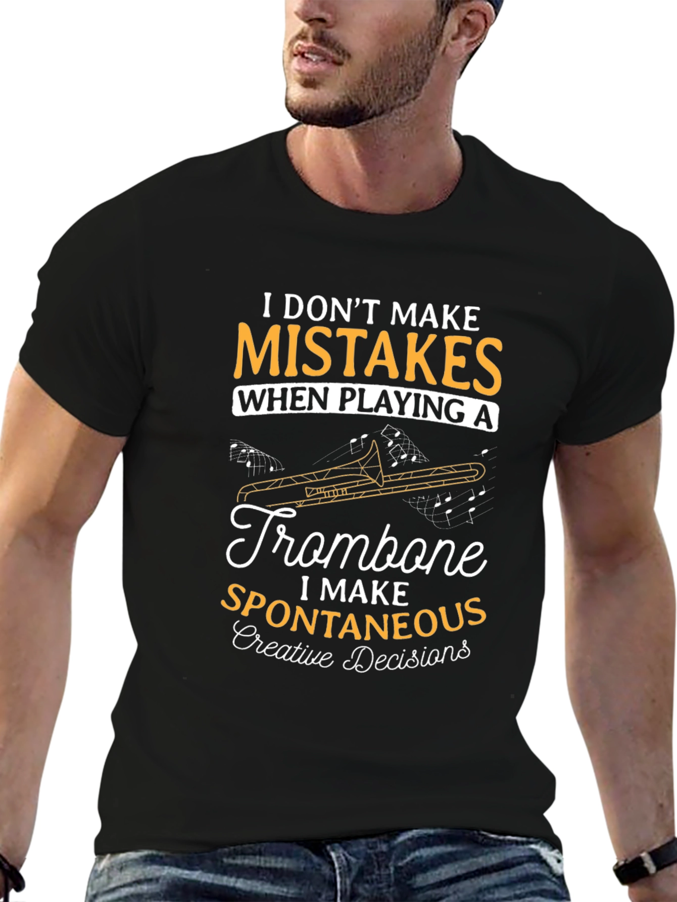 Trombone Player T-Shirt - Spontaneous Creative Decisions