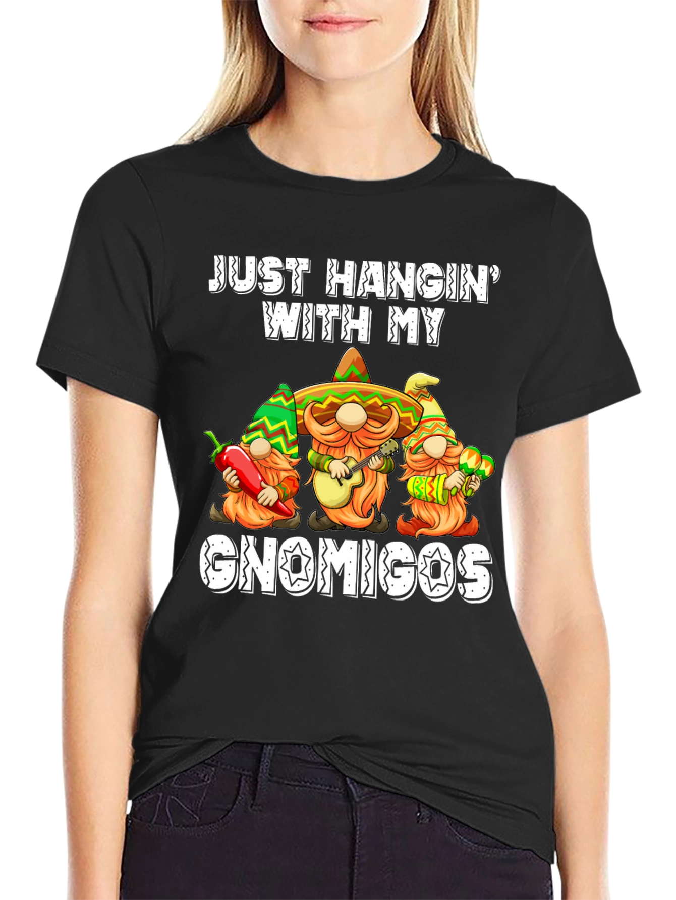 Just Hangin With My Gnomigos T-Shirt