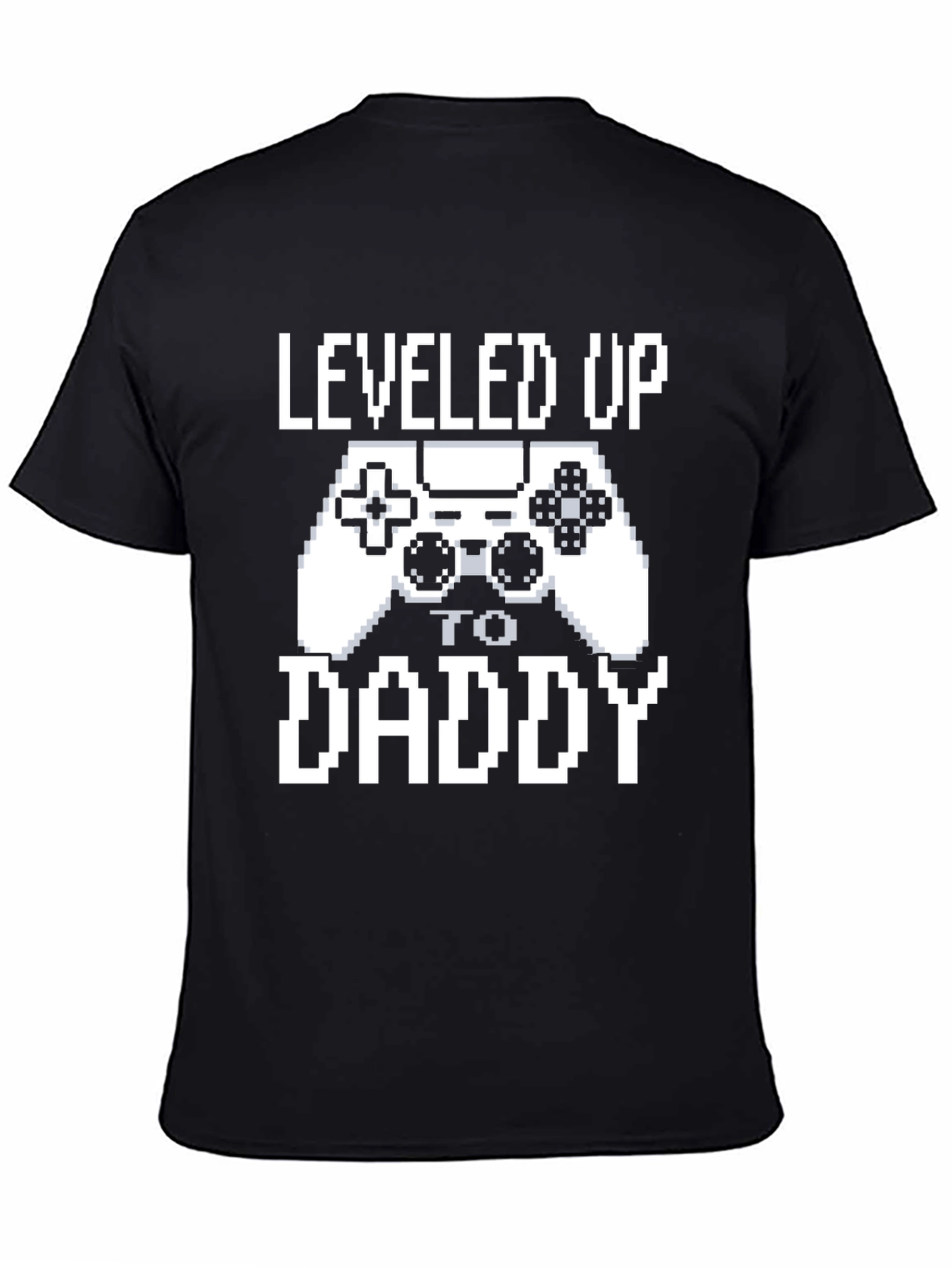 Leveled Up to Daddy Gamer T-Shirt